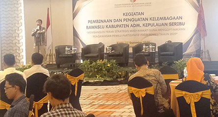 Bawaslu Kepulauan Seribu Selenggarakan Pembinaan dan Penguatan Kelembagaan 