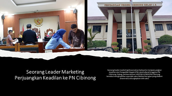 Seorang_Leader_Marketing_Perjuangkan_Keadilan_ke_PN_Cibinong.png